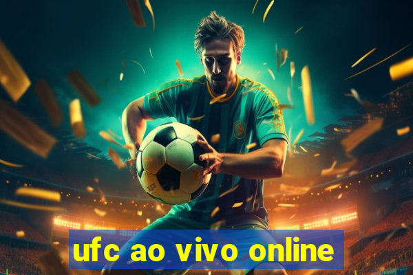 ufc ao vivo online